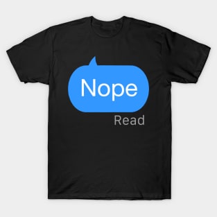 Nope Text T-Shirt